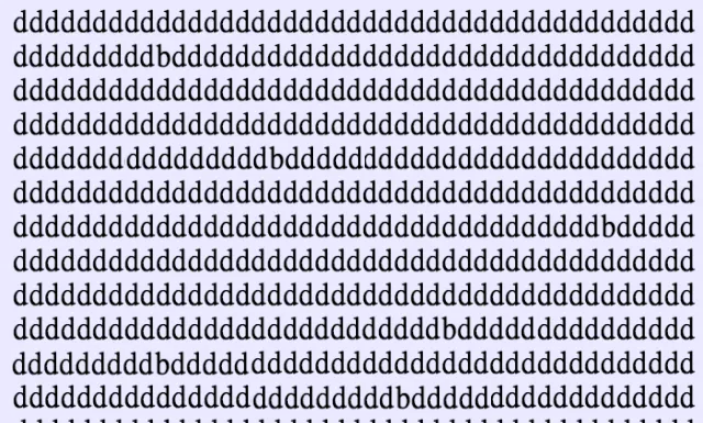 As letras “b’s” estão escondidas entre os “d’s”, e pode demorar um pouco para encontrá-las.